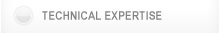 TECHNICAL EXPERTISE